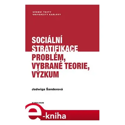 Sociální stratifikace - Jadwiga Šanderová