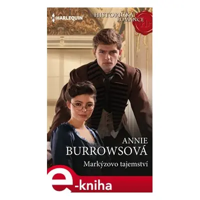 Markýzovo tajemství - Annie Burrowsová