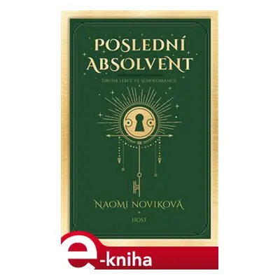 Poslední absolvent - Naomi Noviková