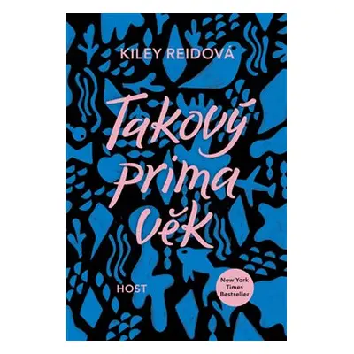 Takový prima věk - Kiley Reidová