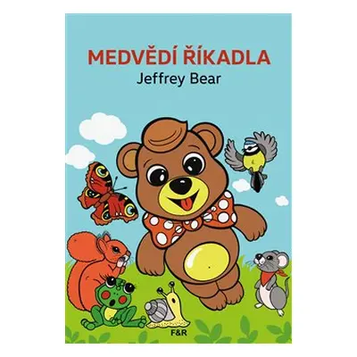 Medvědí říkadla - Jeffrey Bear