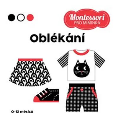 Montessori pro miminka: Oblékání - Chiara Piroddi