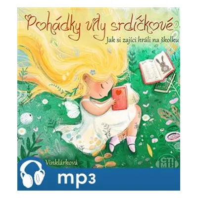 Jak si zajíci hráli na školku, mp3 - Margit Vinklárková