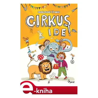 Cirkus ide! - Petr Šulc