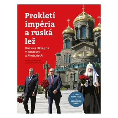 Prokletí impéria a ruská lež