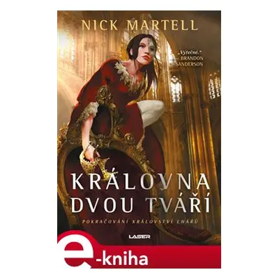 Královna dvou tváří - Nick Martell