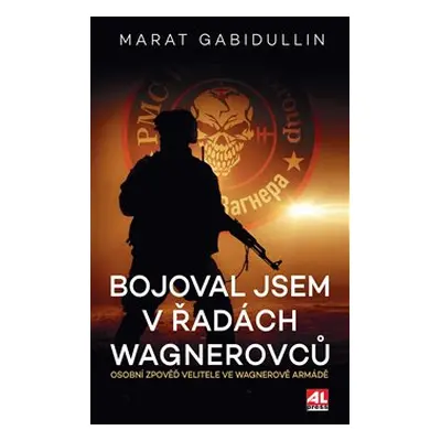 Bojoval jsem v řadách Wagnerovců - Marat Gabidullin