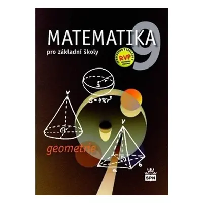 Matematika 9 pro základní školy - Geometrie - Zdeněk Půlpán