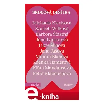 Srdcová desítka - Michaela Klevisová, Zdenka Hamerová, Lucie Šilhová, Barbora Šťastná