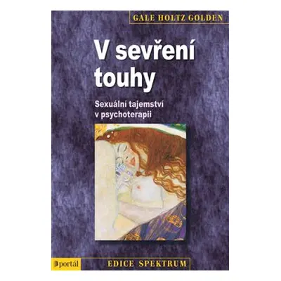 V sevření touhy - Gale Holtz Golden