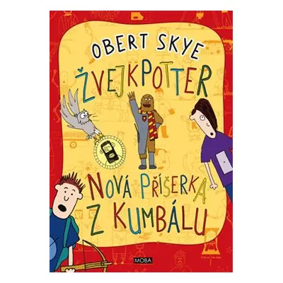 Nová příšerka z kumbálu Žvejkpotter - Obert Skye