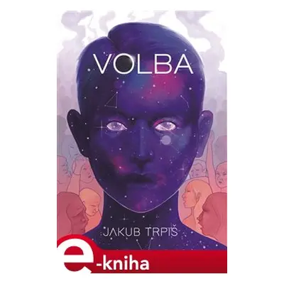 Volba - Jakub Trpiš