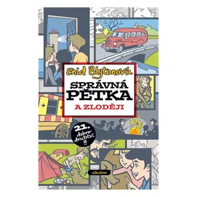 Správná pětka a zloději - Enid Blytonová