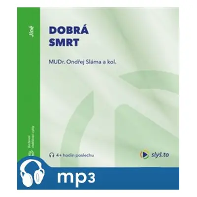 Dobrá smrt, mp3 - Ondřej Sláma, Martin Loučka