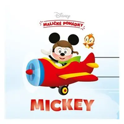 Disney - Maličké pohádky - Mickey - Nancy Parent