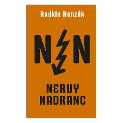 Nervy nadranc - Radkin Honzák