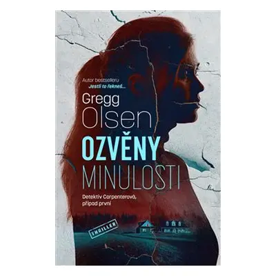 Ozvěny minulosti - Gregg Olsen