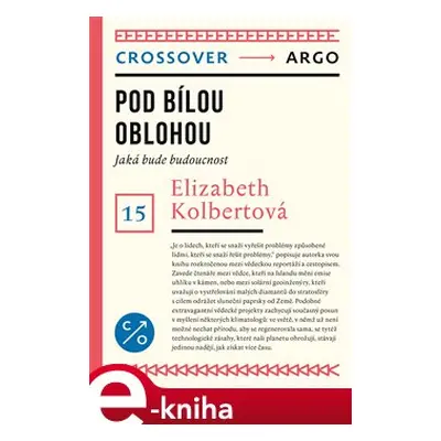 Pod bílou oblohou - Elizabeth Kolbertová