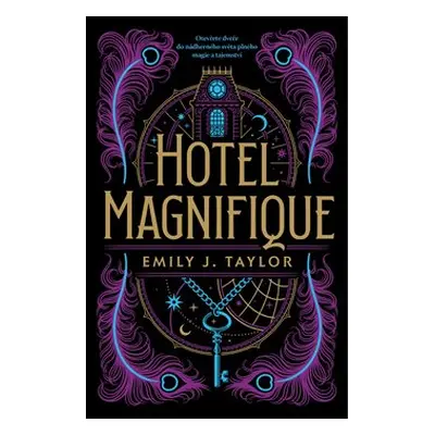 Hotel Magnifique - Emily J. Taylor