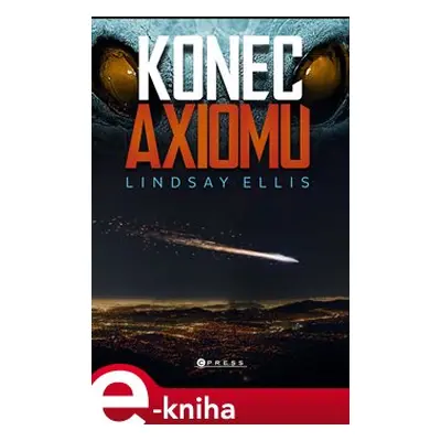 Konec axiomu - Lindsay Ellis