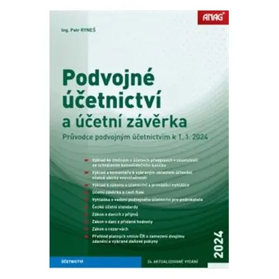 Podvojné účetnictví a účetní závěrka – Průvodce podvojným účetnictvím k 1. 1. 2024