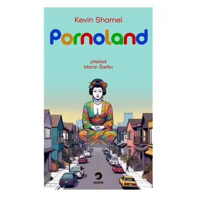 Pornoland - Kevin Shamel