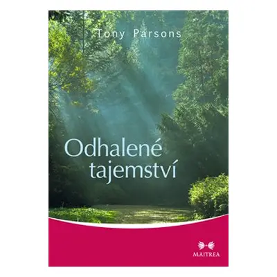 Odhalené tajemství - Tony Parsons