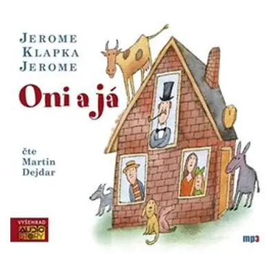 Oni a já - Jerome Klapka Jerome