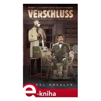 Verschluss - Karel Drexler