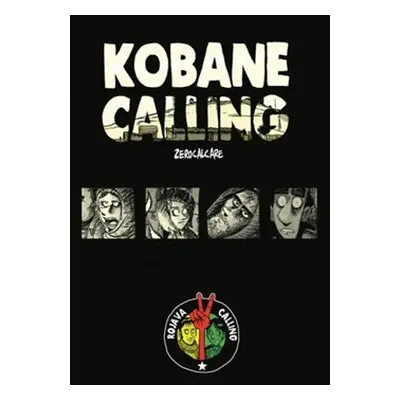 Kobane Calling - Zerocalcare