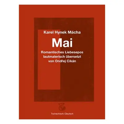 Mai / Máj - Karel Hynek Mácha