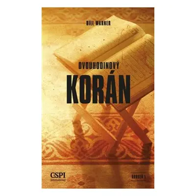 Dvouhodinový korán - Bill Warner