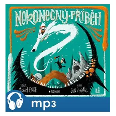 Nekonečný příběh, mp3 - Michael Ende