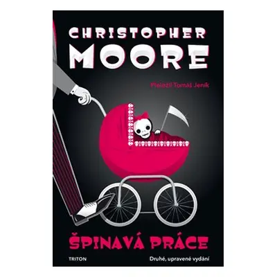 Špinavá práce - Christopher Moore