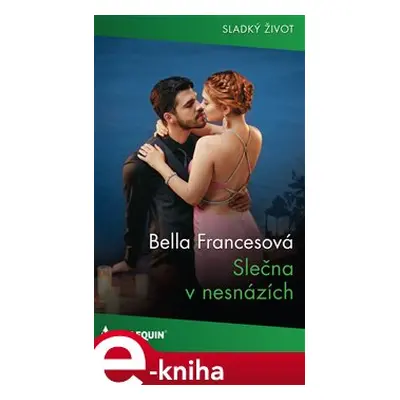 Slečna v nesnázích - Bella Francesová