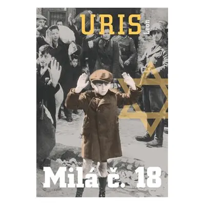 Milá č. 18 - Leon Uris