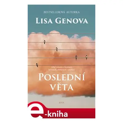 Poslední věta - Lisa Genova