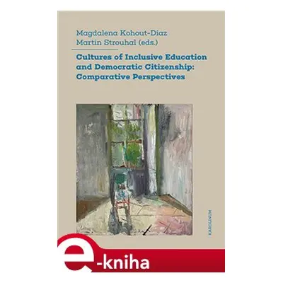 Cultures of Inclusive Education and Democratic Citizenship