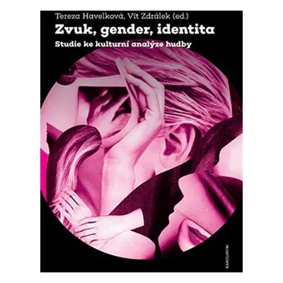 Zvuk, gender, identita - Tereza Havelková