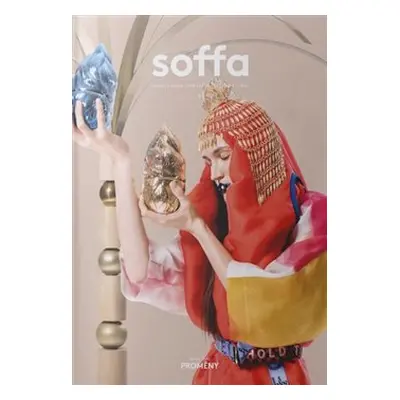 Soffa 30 - Proměny