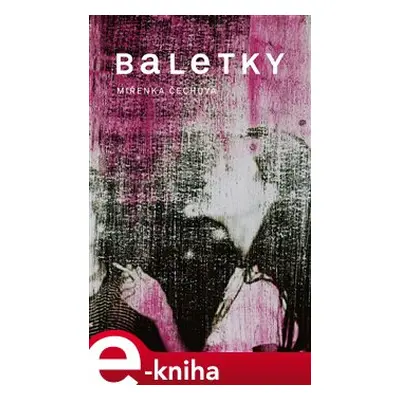 Baletky - Miřenka Čechová