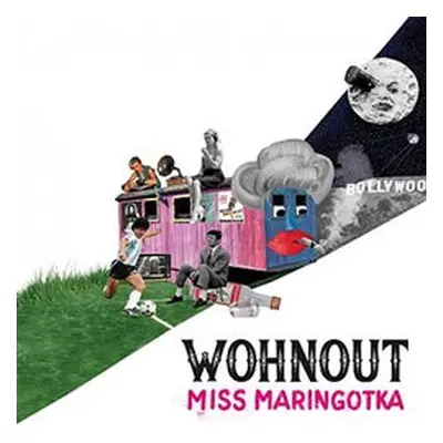 Miss Maringotka - Wohnout