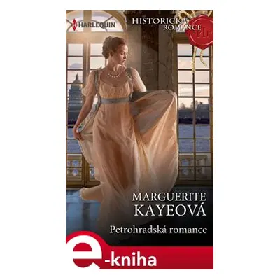 Petrohradská romance - Marguerite Kayeová