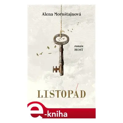 Listopád - Alena Mornštajnová