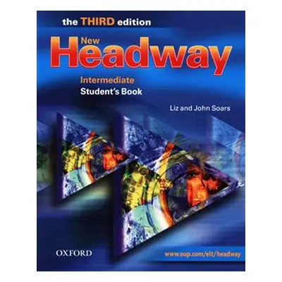 New Headway Third Edition Intermediate Student´s Book - Liz Soars, John Soars