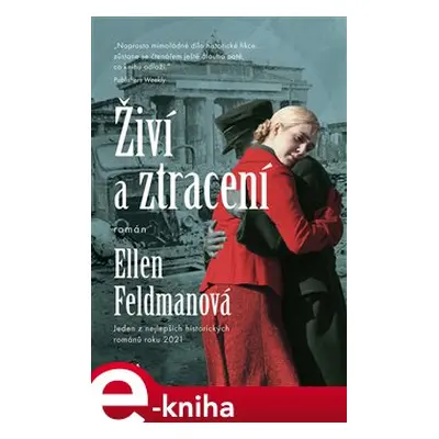 Živí a ztracení - Ellen Feldmanová