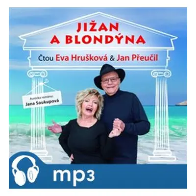 Jižan a blondýna, mp3 - Jana Soukupová