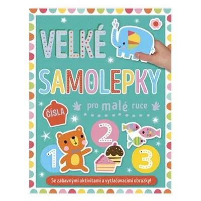 Svojtka Velké samolepky pro malé ruce Čísla