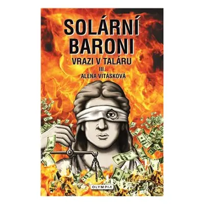 Solární baroni III. - Vrazi v taláru - Alena Vitásková