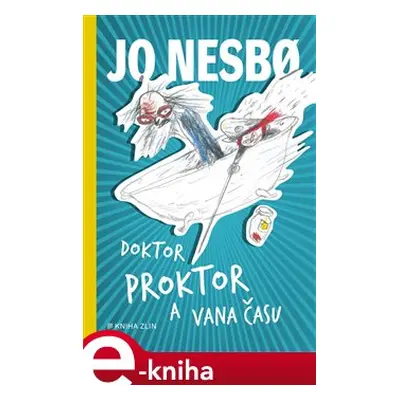 Doktor Proktor a vana času - Jo Nesbo